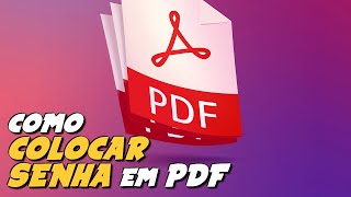 Como COLOCAR SENHA em PDF SEM USAR PROGRAMA [upl. by Nnairahs]