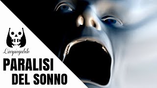 PARALISI del SONNO 10 cose CHE DEVI SAPERE [upl. by Neyut562]