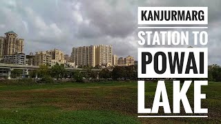 Kanjurmarg Station To Powai Lake  Mumbai India  Walking Tour [upl. by Natsyrt]