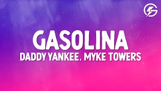 Daddy Yankee Myke Towers  Gasolina LetraLyrics [upl. by Iphigeniah219]