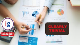 What is Clearly Trivial in Audits [upl. by Adnovahs]