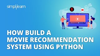 How Build A Movie Recommendation System Using Python  Python Tutorial For Beginners  Simplilearn [upl. by Pelag]