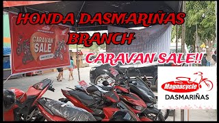 Honda Dasmariñas BranchMagnacycle Sales CorpCARAVAN SALE [upl. by Amabelle1]