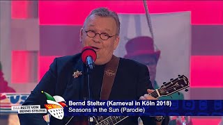 Bernd Stelter  Seasons in the Sun Parodie 2018 [upl. by Nrehtac]