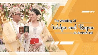 The Wedding Of Widya And Rayan At Aminta Hall [upl. by Atiuqat]