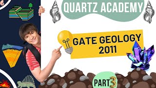 Gate 2011 Geology Q26 to Q40  Part 3 [upl. by Neiman50]