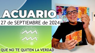 ACUARIO  Horóscopo de hoy 27 de Septiembre 2024 [upl. by Kelbee]