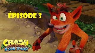 Crash Bandicoot Nsane trilogy ep3 fr [upl. by Nap]