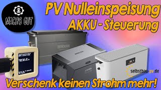 PV Nulleinspeisung AkkuSteuerung  Verschenk kein Strom [upl. by Reiter807]