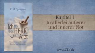 Hörbuch  Ich bin der HERR dein Arzt  CH Spurgeon [upl. by Aloek89]