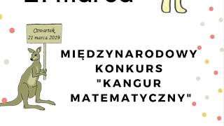 Międzynarodowy Konkurs quotKangur Matematycznyquot [upl. by Aiekam]