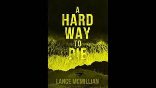 A Hard Way to Die  Lance McMillian  Audiobook Mystery Thriller amp Suspense FullLength [upl. by Salot552]