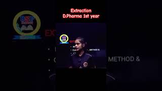 Pharmaceutics Extraction DPharma 1st year  pharmaceutics dpharma bsppharmacy parul [upl. by Otrebile146]