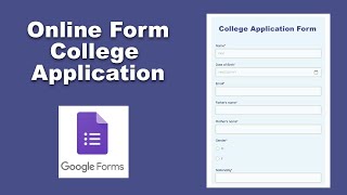 How to create Online College Application Form using google forms [upl. by Notsnorb]