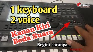 satu keyboard dua voice beda kanan kiri [upl. by Gilli]