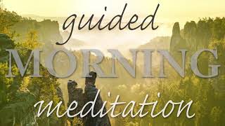 A Positive Morning Meditation Full of Love and Positive Energy [upl. by Gal]