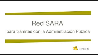 Red SARA para trámites con la Administración Pública [upl. by Minor359]