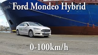 Ford Mondeo Hybrid  0100kmh acceleration [upl. by Anitnatsnok]