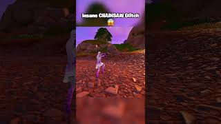 INSANE CHAINSAW GLITCH FORTNITE 🤯 00vem fortnite glitch [upl. by Mayworm]