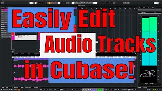 How to Edit Audio in Cubase 11 Pro [upl. by Nawuq]