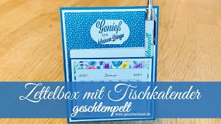 Zettelbox mit Tischkalender  eine Anleitung mit den Produkten von Stampin´Up [upl. by Anavi]