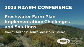 NZARM 2023 Conference Freshwater Farm Plan Implementation Challenges and Solutions [upl. by Rafa]