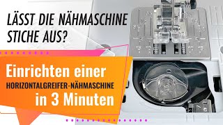 ✅ Wie man eine Nähmaschine mit einem horizontalen Schiffchen einrichtet um alle Stoffe zu nähen❓ [upl. by Archle233]