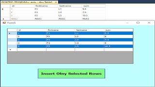 How to insert only selected rows in DatagridView into sql database using VB net [upl. by Cowie]