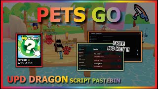 PETS GO Script Pastebin 2024 UPDATE 4 AUTO FARM  AUTO FISHING  FASTT ROLL  UPGRADE BEST TOP ✨ [upl. by Nedap5]