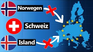 Warum die reichsten Länder Europas nicht der EU beitreten [upl. by Analrahc]