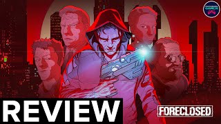 Is FORECLOSED a Cyberpunk masterpiece  Review [upl. by Bagger476]