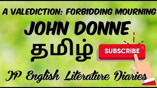 A Valediction Forbidding Mourning by John Donne Summary in Tamil [upl. by Jojo572]