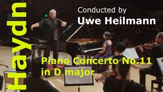 JHaydn  Concerto for Piano and Orchestra No11 in D Major conducted by Uwe Heilmann [upl. by Mcclenaghan]