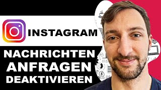 Instagram Nachrichtenanfragen deaktivieren  Instagram Direkt Nachrichten 2024 [upl. by Lenhart]