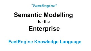 Semantic Modelling for the Enterprise [upl. by Suoirrad]