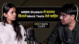 MBBS Student ने बताया कितने Mock Tests देने चाहिए neet medtalks neetprep [upl. by Daryl317]