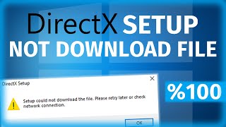 How to Fix DirectX Setup Could Not Download the File Error \u00100 WORKING  EASY WAY [upl. by Adley269]