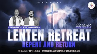 LIVE Lenten Retreat Repent and Return 22 March 2024 Divine UK [upl. by Arela]