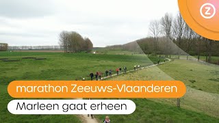 Marathon ZeeuwsVlaanderen Marleen gaat erheen [upl. by Lleret]