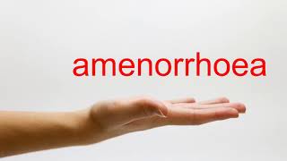 How to Pronounce amenorrhoea  American English [upl. by Yraht992]