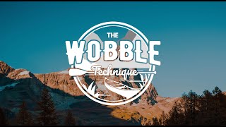 The Wobble Technique Teaser Trailer [upl. by Roath819]