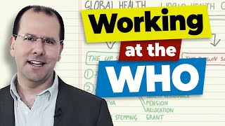 Getting a job at the World Health Organization [upl. by Osher]