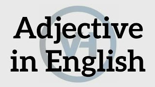 Adjective in English [upl. by Dahsra]