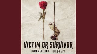 Victim or Survivor [upl. by Renferd]