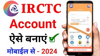 irctc account kaise banaye 2024  How to create IRCTC Account  irctc user id kaise banaye [upl. by Felise]