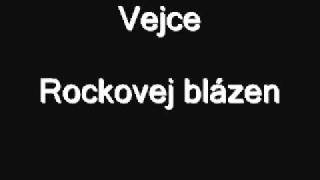 Vejce rockovej blázen [upl. by Starr]