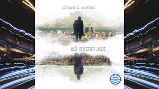 83 Segundos Audiolibro César G Antón [upl. by Enytsirk]