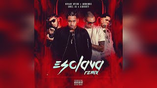 ESCLAVA REMIX Bryant Myers Anonimus Anuel AA Almighty  1 hora [upl. by Ainala]