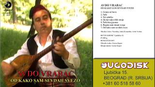 Abdulah Avdo Vrabac  Bogata sam imam svega  Audio 1987 [upl. by Eissalc]