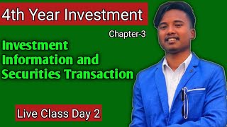 Investment Information and Securities Transaction  BBS 4th year investment  Chapter 3 [upl. by Anivas]